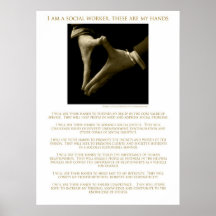 I Am A Social Worker, These Are My Hands ! Posters