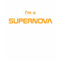 I am a super star ~ SUPERNOVA tee shirts