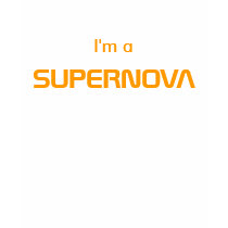 I am a super star ~ SUPERNOVA tee shirts