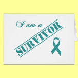I am a Survivor - Teal Ribbon Card