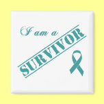 I am a Survivor - Teal Ribbon Fridge Magnets