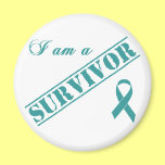 I am a Survivor - Teal Ribbon Refrigerator Magnets