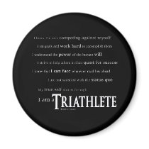 I am a Triathlete magnets by Mall4MyLife I am a Triathlete magnets