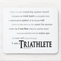 I am a Triathlete mousepads