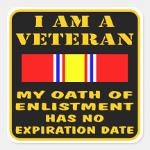 I Am A Veteran My Oath Of Enlistment Has No Expire Square Stickers