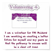I am a volunteer for... posters