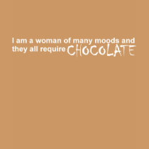 I am a Woman of Many Moods t-shirts