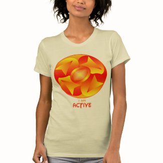I am Active T-Shirt