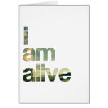 i am alive card