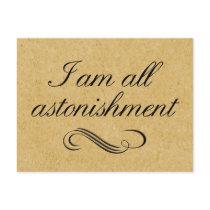 I Am All Astonishment Postcard