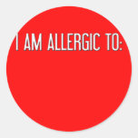 "I AM ALLERGIC TO" stickers