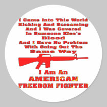 I Am An American Freedom Fighter stickers
