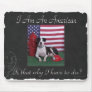 I am an American Mousepads