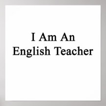 I Am An English Teacher Print