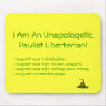 I Am An Unapologetic Paulist... Mousepad