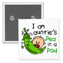 I Am Auntie's Pea In A Pod Button