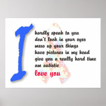 I am autistic 17x11 posters