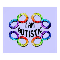 I Am Autistic Poster