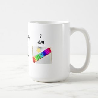 "I AM Awesome" Coffee Cup Basic White Mug