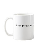 I Am Awesome - Smiley Coffee Mug