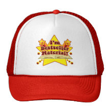 I am bestseller material! hat