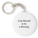 I am blessed to be a blessing keychains