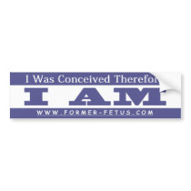I AM Bumper bumper stickers by fetusgear I AM Bumper bumper stickers