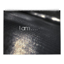I am . . . . calendar