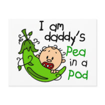 I Am Daddy's Pea In A Pod 1 postcards by LifesInk I Am Daddy's Pea In A Pod 1 postcards