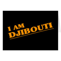 I am Djibouti Greeting Card