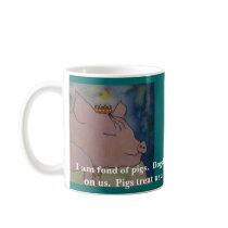 I am fond of pigs. Winston Churchill Quote - Mug by seapearls I am fond of pigs. Winston Churchill Quote - Mug