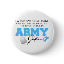 I am Fortunate - Army Girlfriend Pins
