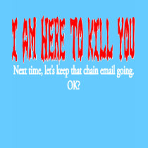I am here to kill you... t-shirts by Dynomoose I am here to kill you... t-shirts