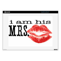 I am His Mrs. 15" Laptop Decals