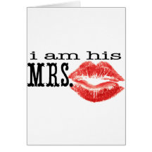 I am His Mrs. Cards