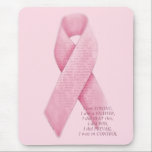 I AM, I DID, I WAS - Cancer Pink Ribbon Mousepad mousepads