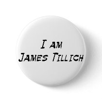 I Am James Tillich buttons