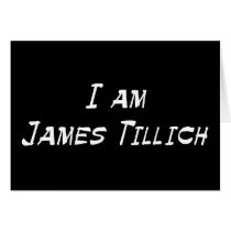 I Am James Tillich cards