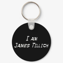 I Am James Tillich keychains