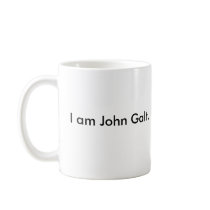 I am John Galt. Mug