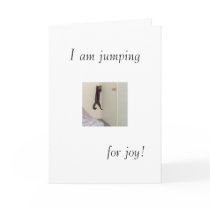 I am jumping, for joy! cards by jmarkafghans I am jumping, for joy! cards
