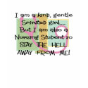 I am kind gentle spirited girl NURSING STUDENT t-shirts