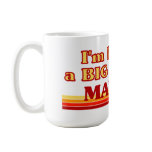 I am kind of a BIG DEAL in Malden mugs
