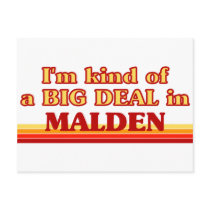 I am kind of a BIG DEAL in Malden Post Card