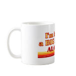 I am kind of a BIG DEAL on Alabama Mugs