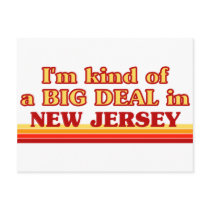 I am kind of a BIG DEAL on New Jersey Post Card
