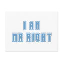 I am Mr Right postcards