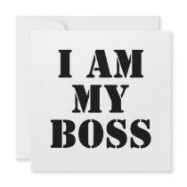 I am My Boss. Slogan. Invitations
