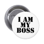 I am My Boss. Slogan. Pin