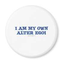 I am my own alter ego! magnets by Anotherfort I am my own alter ego! magnets